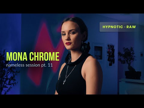 mona chrome | techno dj mix | nameless session pt.11 | 2025