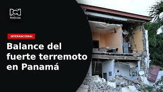Balance del terremoto en Panamá: no hay víctimas mortales