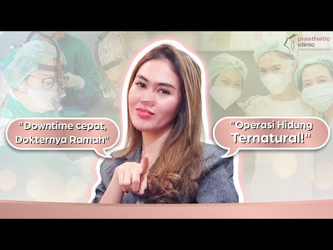 Operasi Hidung Ternatural! | Perjalanan Rhinoplasty di Jakarta | Plasthetic Clinic