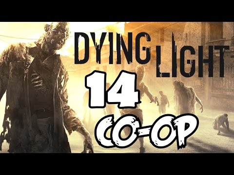 Dying Light Walkthrough Part 14 CO-OP Gameplay Xbox One Let's Play Playthrough Review 1080P HD