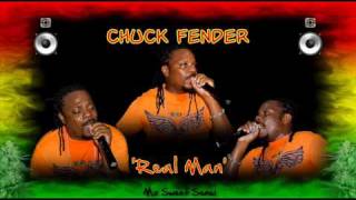 Chuck Fenda - Real Man