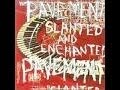 Pavement - Slanted & Enchanted / Perfect Sound Forever - Tapes