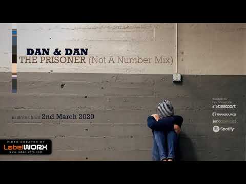 (RR147) DAN & DAN - THE PRISONER (Not A Number Mix)