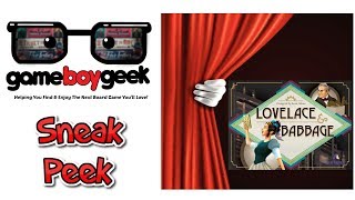 Lovelace &amp; Babbage Sneak Peek (Prelude) &amp; Review with the Game Boy Geek