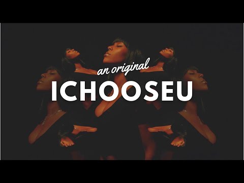 Ichooseu An Original