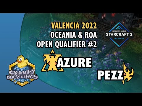 Azure vs Pezz - TvP | DH Masters: Valencia 2022 - OCE/RoA Open Qualifier #2 | StarCraft 2 Tournament