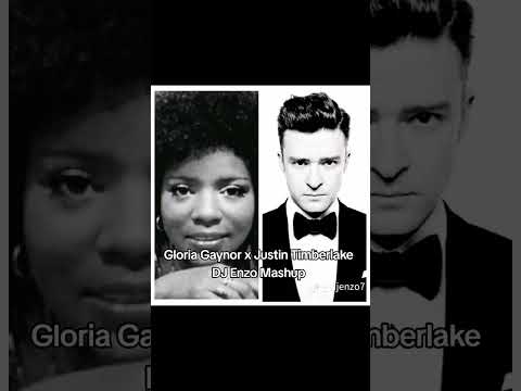 Gloria Gaynor x Justin Timberlake | DJ Enzo Mashup