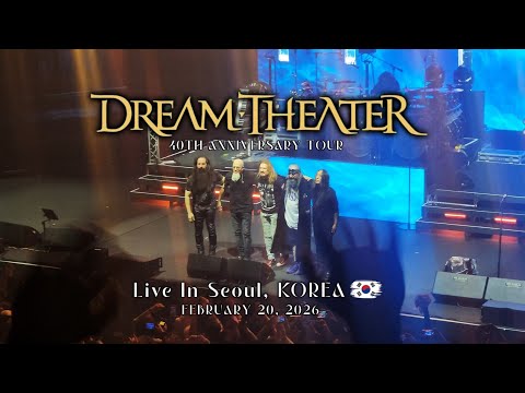 Dream Theater💥Full LIVE💥40th Anniversary Tour 2026 | Live in Korea @Blue Square • 260220