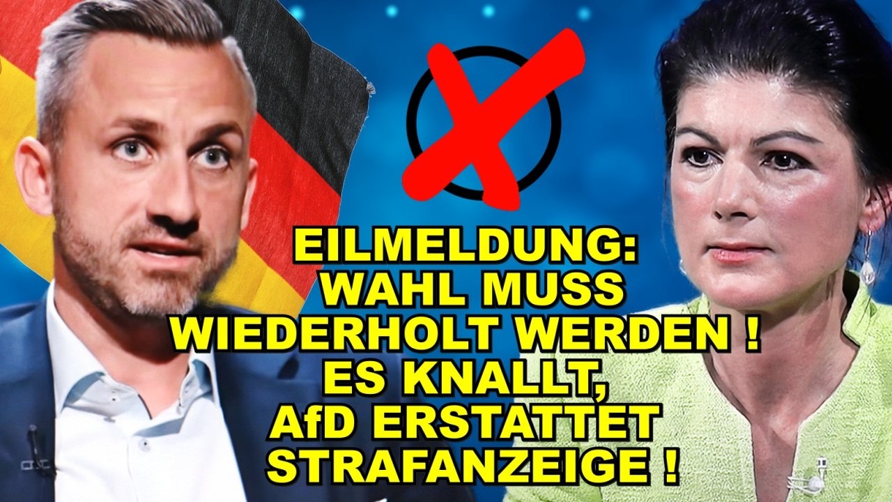 EIL: WAHLWIEDERHOLUNG! Es KNALLT!