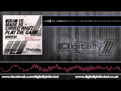 Busho Vs Mark EG + Chrissi Whizz - Play The Game (Mark EG + Chrissi Whizz Mix)
