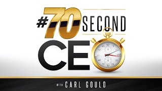 CarlGould-#70secondCEO-Constructive Conflict