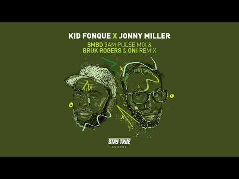 Kid Fonque X Jonny Miller - Owahku ft ASAP Shembe (Bruk Rogers & Onj Remix)