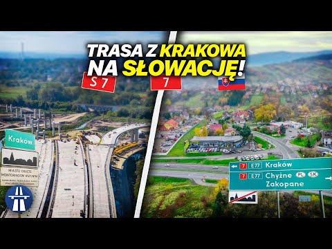 Expressway S7 / DK7 Kraków - Myślenice - Chyżne - Slovakia