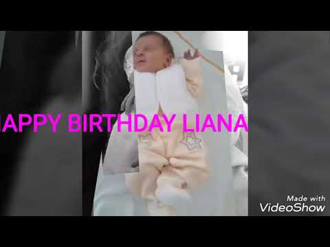 HAPPY BIRTHDAY LIANA !