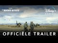 The Right Stuff - Officiële Trailer - Disney+