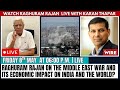 Raghuram Rajan on the Middle East war and its economic impact on India and the world?