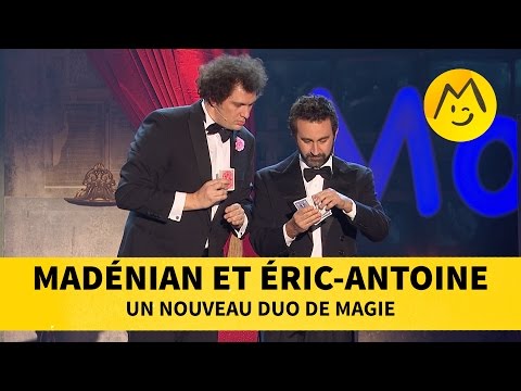 Madénian et Eric Antoine - Un nouveau duo de magie