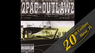 2Pac - As The World Turns (feat. Outlawz)