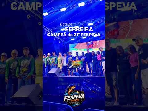 EQUIPE FERREIRA DE PORTO ESPERIDIÃO CONQUISTA O TÍTULO DO 21° FESPEVA #pesca