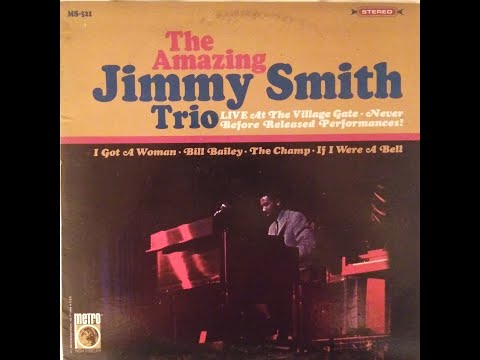 The Amazing Jimmy Smith Trio Live At The Village Gate Original 33 RPM 1963