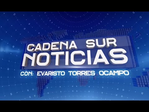 Cadena Sur Noticias AM con Evaristo Torres Ocampo, #Envivo 01 Mayo de 2024