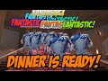 Everyone! Dinner Is Ready! FANTASTIC!