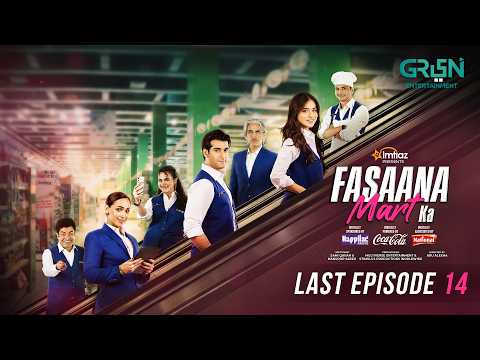 Fasaana Mart Ka Episode 14