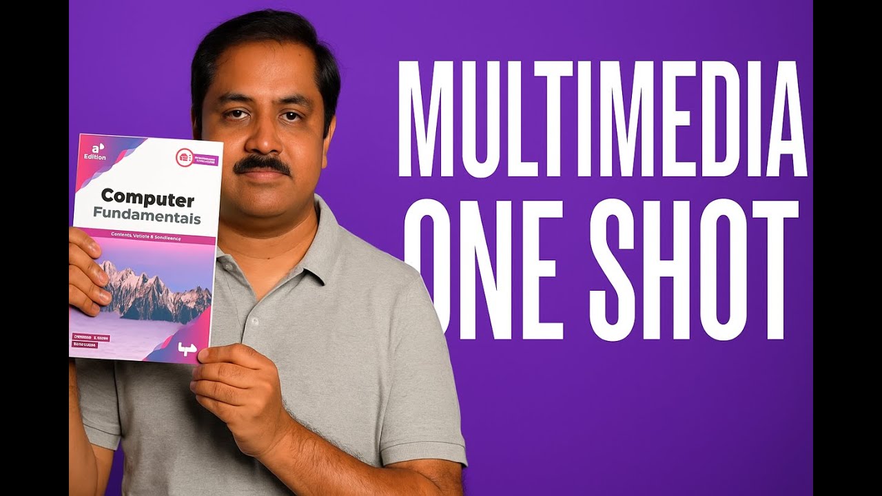 Chapter-19 One Shot| Multimedia| #computeranudeshak