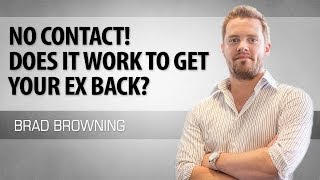 No Contact To Get Your Ex Back - Does Ignoring Your Ex Actually Work?