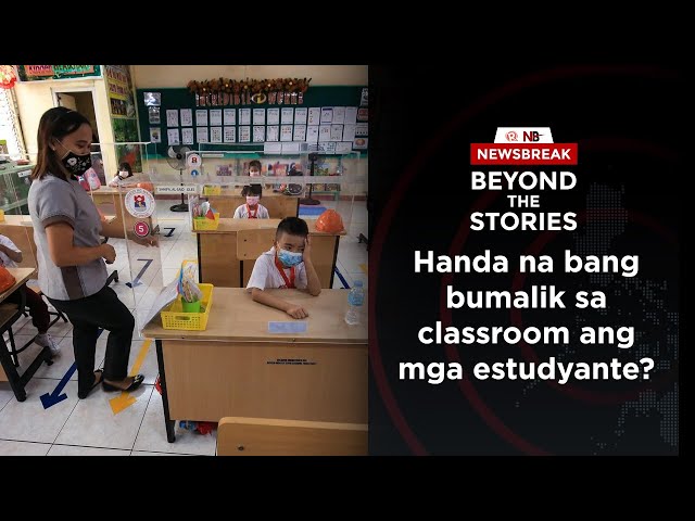 [PODCAST] Beyond the Stories: Handa na bang bumalik sa classroom ang mga estudyante?