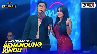 Download lagu LAILA AYU FT IRWAN - SENANDUNG RINDU - SIMPATIK MUSIC - TITIK COLLECTION MADE JOMBANG - KLK AUDIO mp3