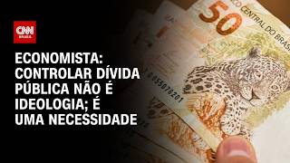Vídeo: Controlar dívida pública não é ideologia; é uma necessidade, diz economista | WW ESPECIAL