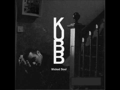 KUBB - Wicked Soul