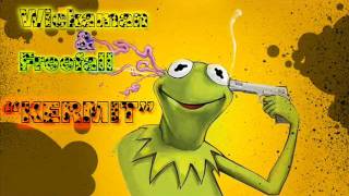 Wickaman & DJ Freefall - Kermit
