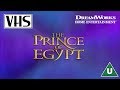 Opening To The Prince Of Egypt UK VHS 1999
