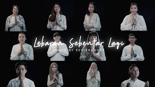 Download lagu LEBARAN SEBENTAR LAGI (Cover) by EksisBanget Talent &  mp3