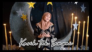 Download lagu KASIH TAK SAMPAI - PADI ( Cover by - Fadhilah Intan ) mp3