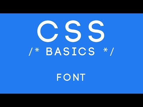 CSS Basics Tutorial 9 Font