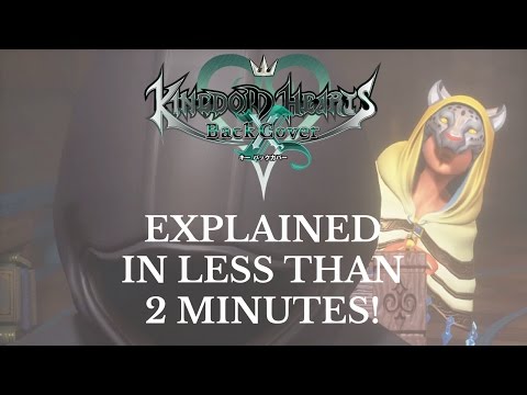 KINGDOM HEARTS BACK COVER EXPLAINED IN LESS THAN 2 MINUTES!