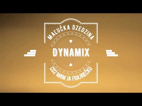 DYNAMIX - Maľučka Dzedzina (CD2 Mam Ja Frajirečku)