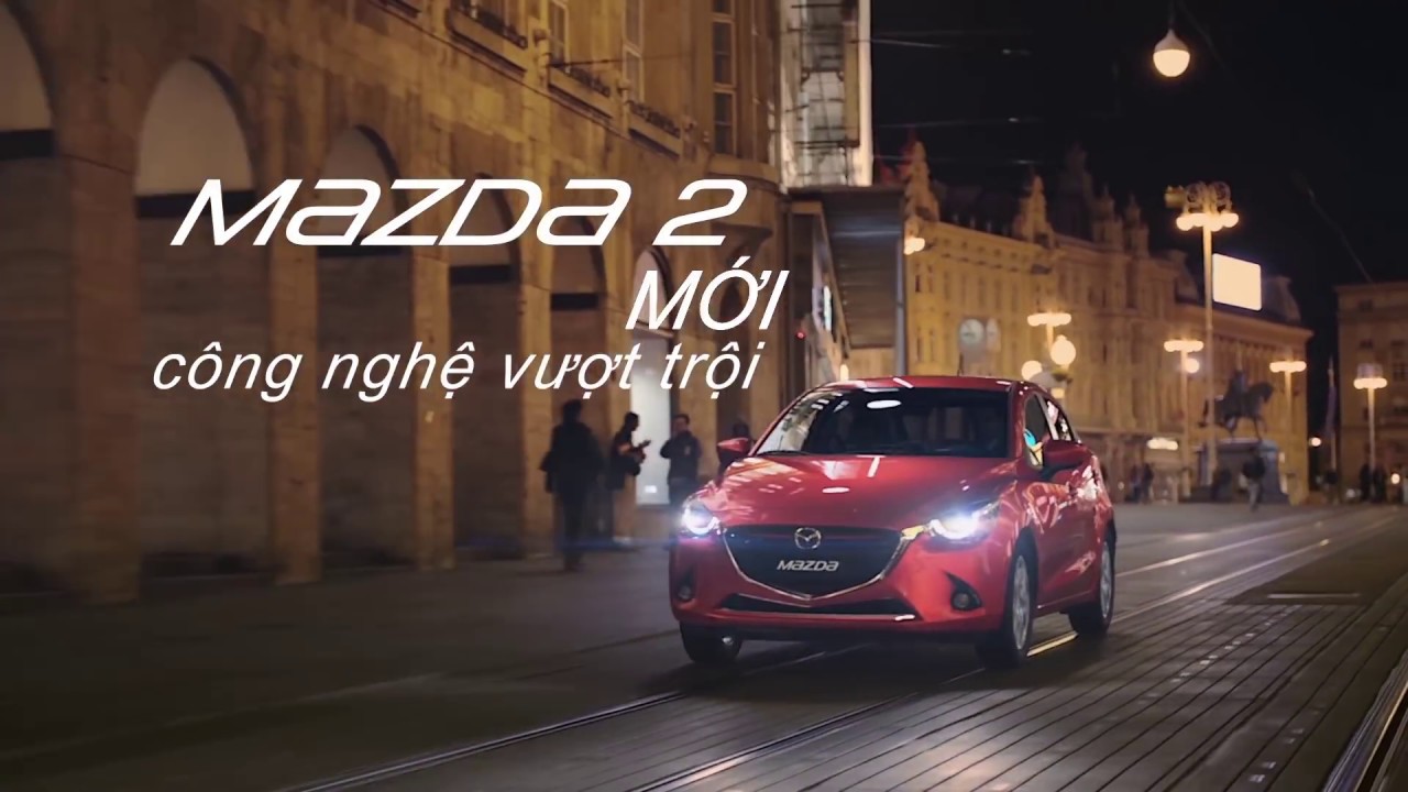 Mazda2 Official TVC - Mazda Vietnam