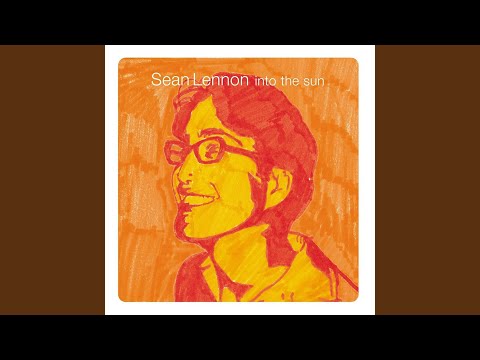 Two Fine Lovers - Sean Lennon