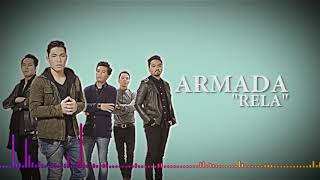 Download lagu ARMADA Band - RELA (Video Lirik) mp3