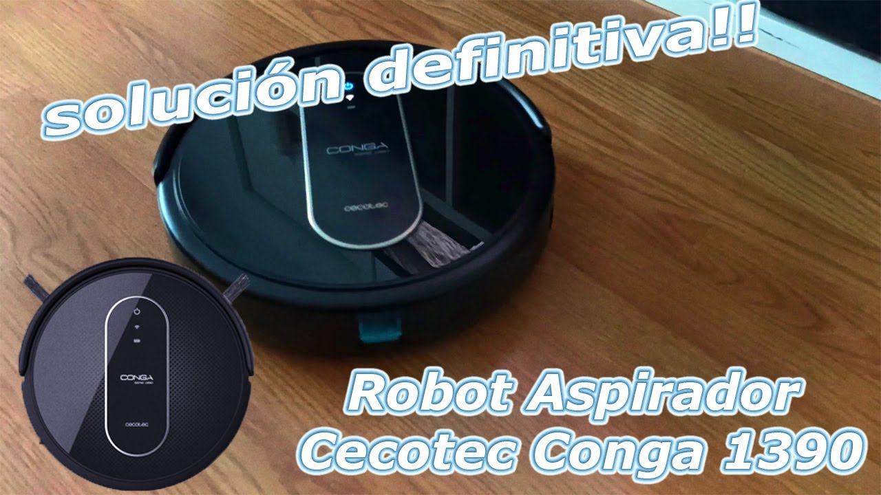 Problema Cecotec Conga 1390, Solucionado !!