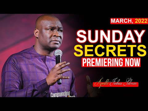 SUNDAY Secrets, 3rd April, 2022 | Apostle Joshua Selman 2022 | Sunday Morning Service |