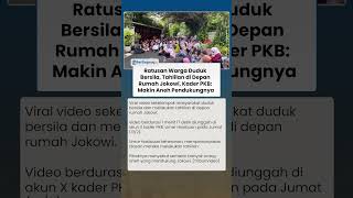 Ratusan Warga Duduk Bersila, Tahlilan di Depan Rumah Jokowi, Kader PKB: Makin Aneh Pendukungnya