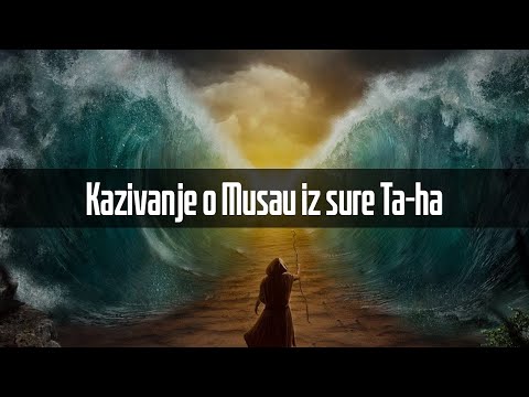 Kazivanje o Musau iz sure Ta-ha