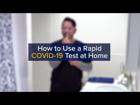 How to Do an At-Home COVID-19 Rapid Antigen Test Correctly