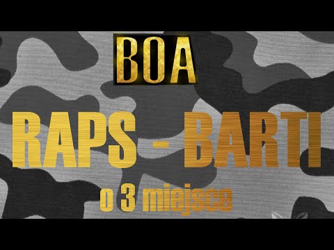 @BOA10 Rapsu - Barti  (Bitwa o 3 miejsce)
