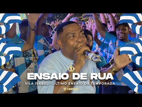 VILA ISABEL 2026 - LAST STREET REHEARSAL FOR THE FULL CARNIVAL